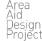 Area Aid Design Project JDP東北茨城デザインプロモーション